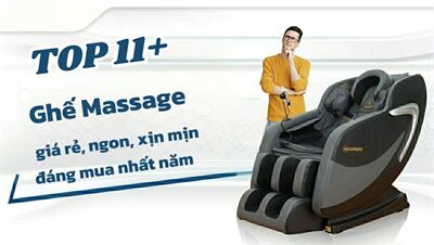 11+ mẫu ghế massage giá rẻ ngon xịn mịn đáng mua nhất năm