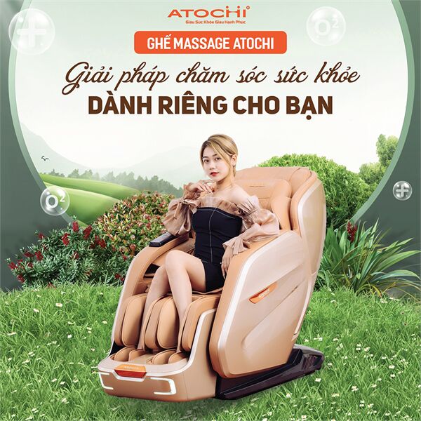 Ghế Massage Atochi của nước nào sản xuất?