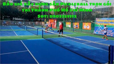 Báo giá thi công sân Pickleball tại Thành phố Hồ Chí Minh từ thiết kế đến thi công hoàn thiện 