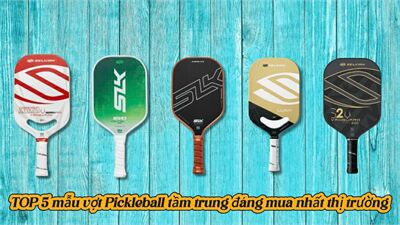 Top 5 mẫu vợt Pickleball giá tầm trung đáng mua nhất thị trường