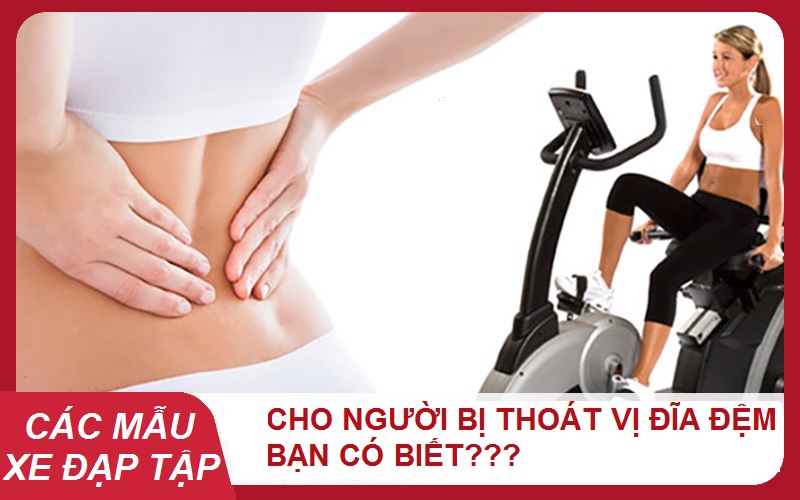 Xe đạp tập tại nhà ngon bổ rẻ cho người thoát vị đĩa đệm