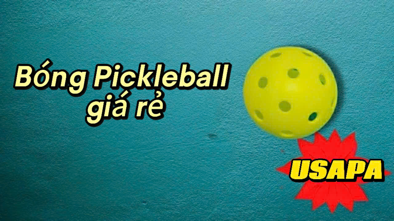 Bóng Pickleball giá rẻ