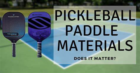 Chất liệu vợt Pickleball